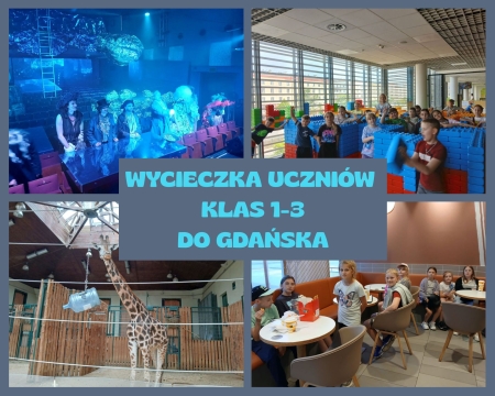 Wycieczka do Gdańska – dzień pełen przygód, nauki i uśmiechu