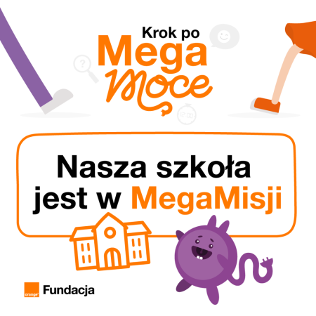Nasza szkoła w programie MegaMisja!