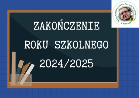 Uroczyste zakończenie roku szkolnego 2024/2025