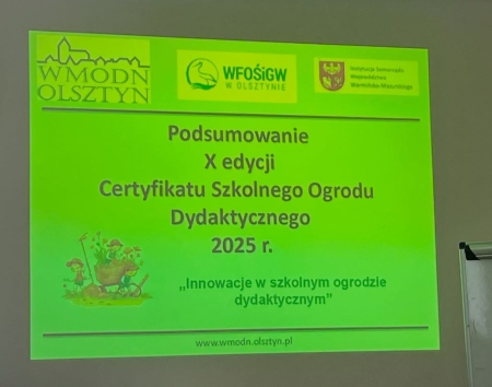 X-lecie Certyfikatu Szkolnego Ogrodu Dydaktycznego. Jubileuszowy sukces naszej s