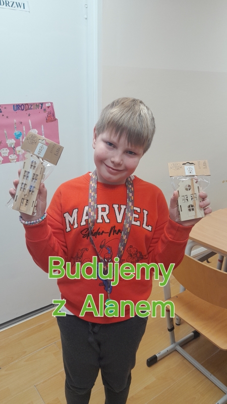 MAŁE KONSTRUKCJE, WIELKA RADOŚĆ - ZAJĘCIA KREATYWNE Z ALANEM