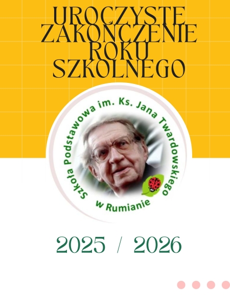 Uroczyste zakończenie roku szkolnego 2025/2026